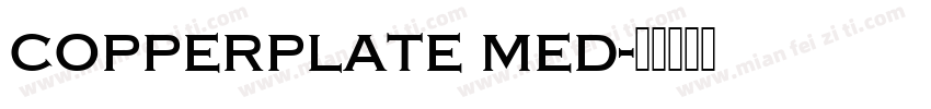 copperplate med字体转换
